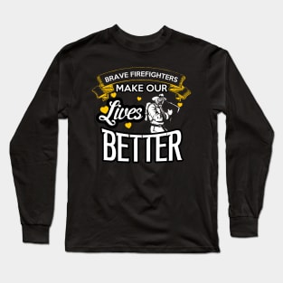 Firefighter - Pride , dedication , courage Gift Long Sleeve T-Shirt